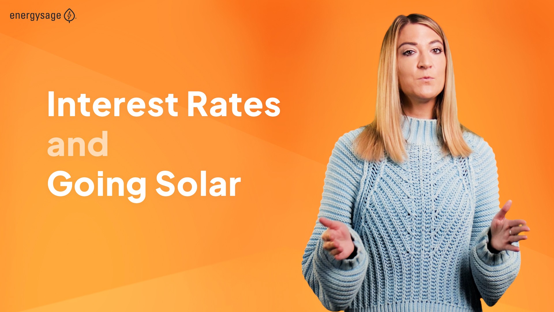Why you shouldn’t let today’s interest rates stop you from going solar